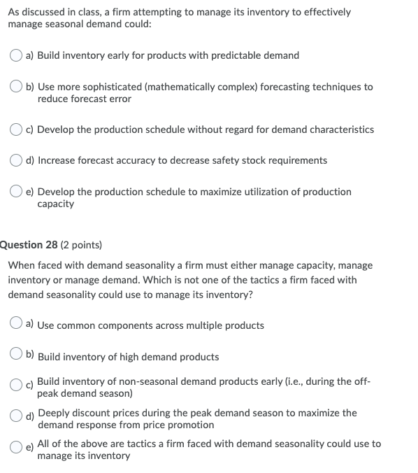 Question 25 (2 points) As discussed in class,
