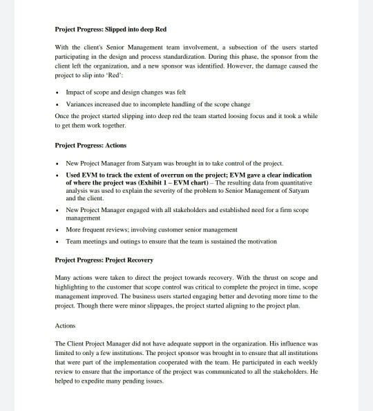 Case Study 1. Which challenges face the project?