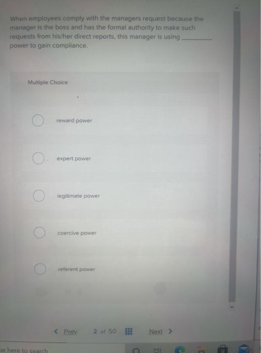 When employees comply with the managers request