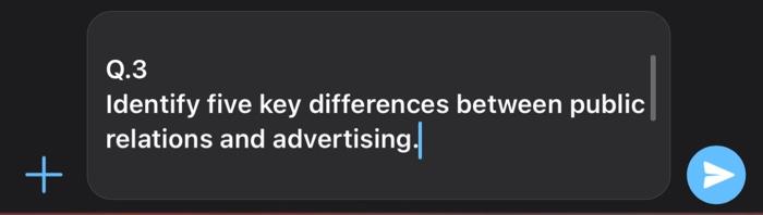 Q.3 Identify five key differences between public