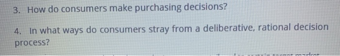 1. How do consumer characteristics influence