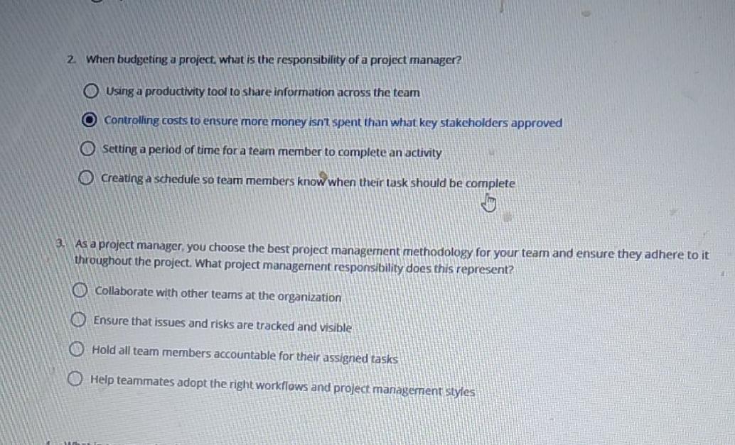 2. When budgeting a project, what is the