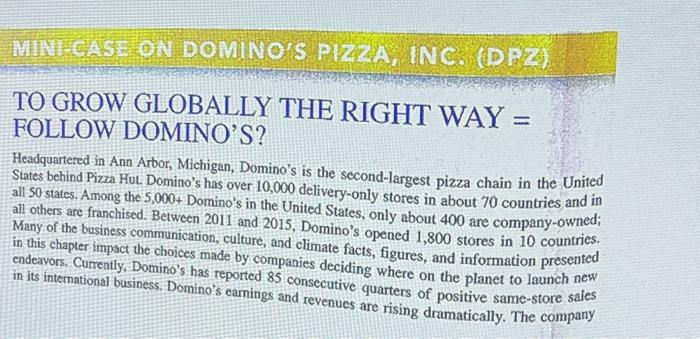 1. How concerned should Domino's Pizza be about