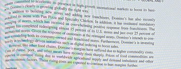 1. How concerned should Domino's Pizza be about