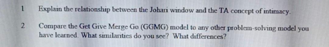 1 Explain the relationship between the Johari