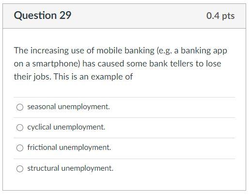 Question 29 0.4 pts The increasing use of mobile