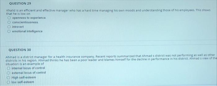 QUESTION 29 Khalid is an efficient and effective