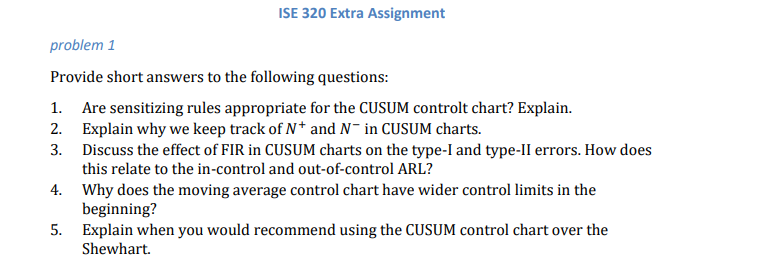 ISE 320 Extra Assignment problem 1 Provide short