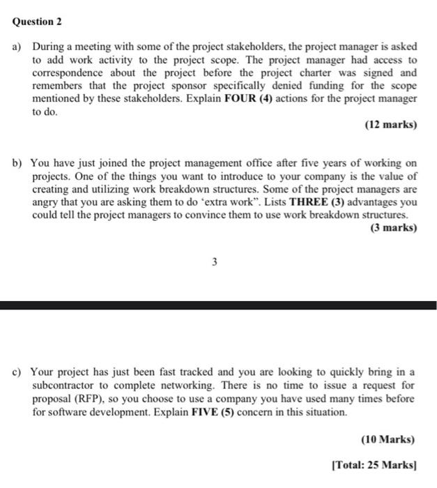 need full answer please Question 2 a) During a