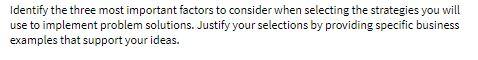 Identify the three most important factors to