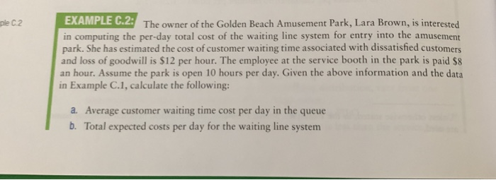 4. Refer to the data in Problem C.2. The owner of