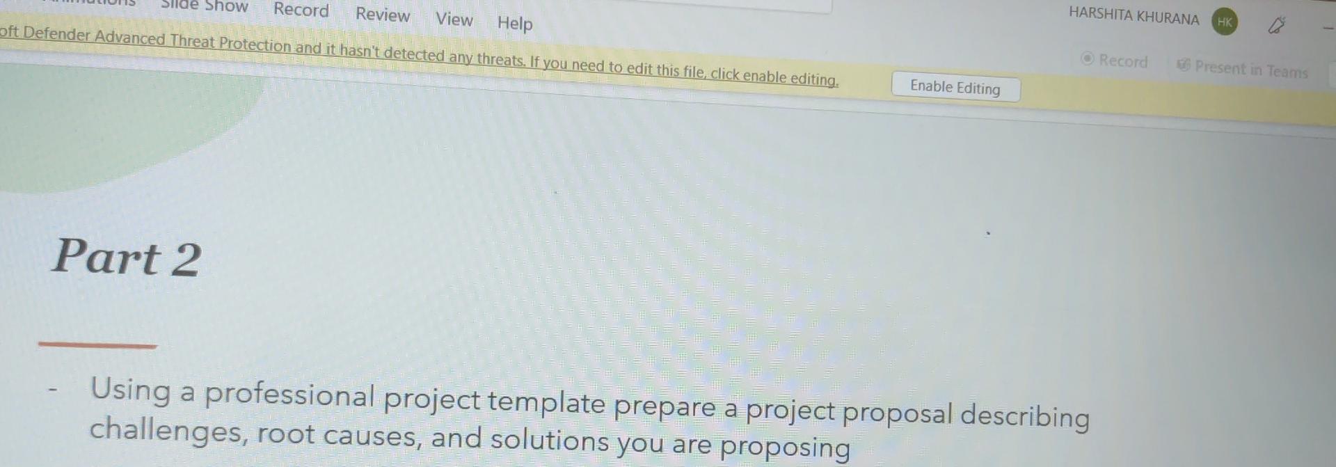 Using a professional project template prepare a