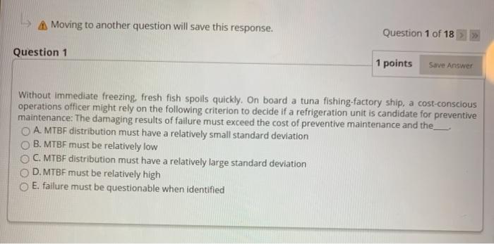 Moving to another question will save this