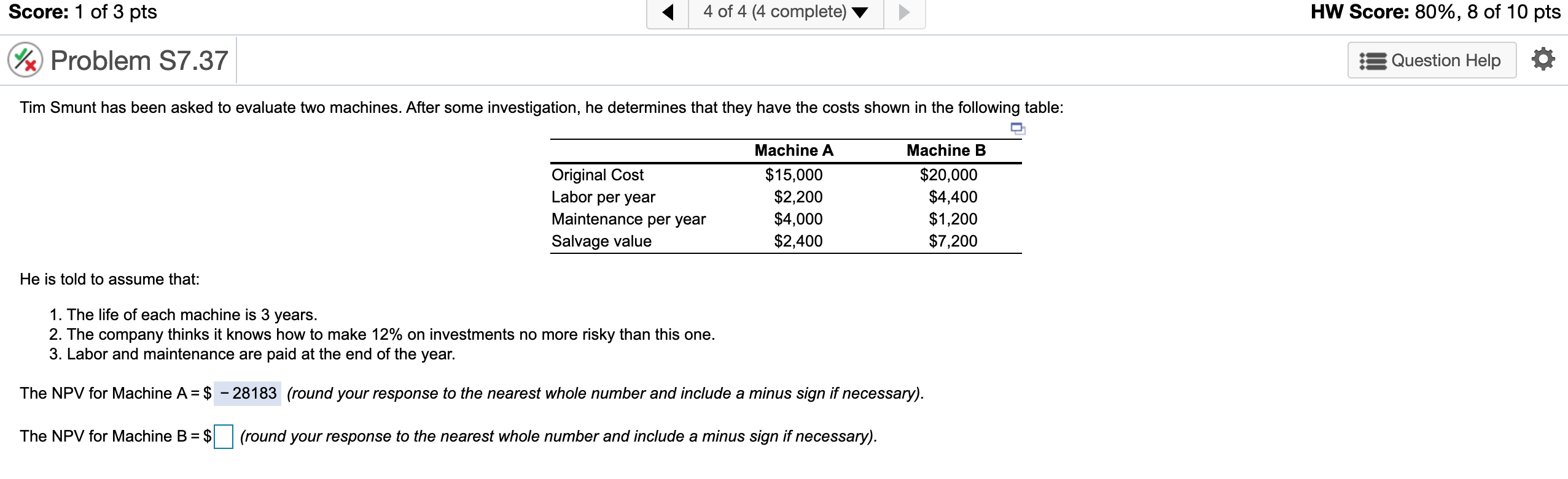 C) Lastly, using the net present value as the