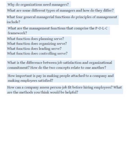 Why do organizations need managers? What are some
