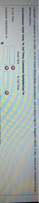 only need the one in red x fixed Customers call a