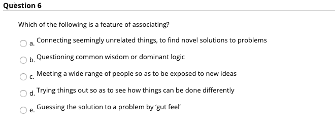 Question 6 a. b. Which of the following is a