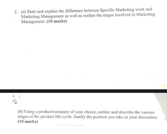 2. (a) State and explain the difference between