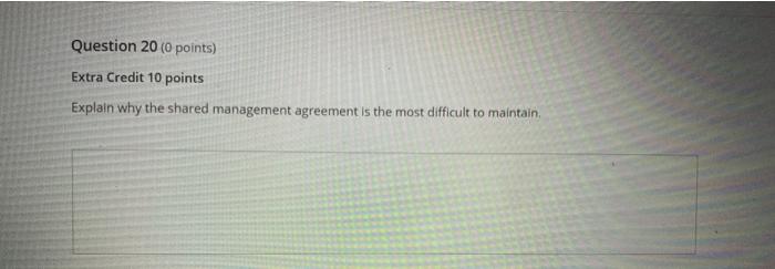 Question 20 (0 points) Extra Credit 10 points