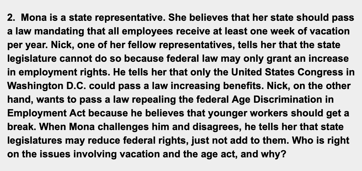 2. Mona is a state representative. She believes