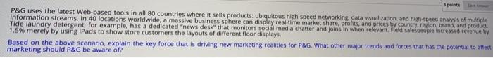 3 points P&G uses the latest Web-based tools in