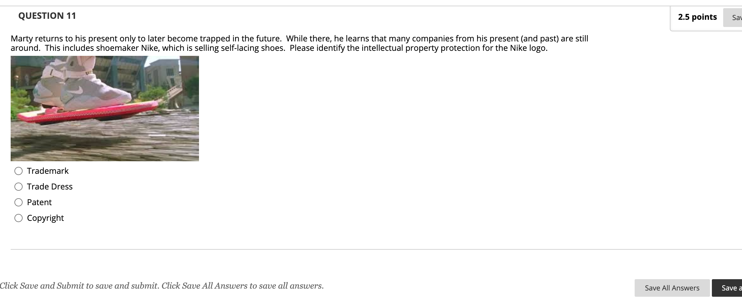 QUESTION 1 2 points Save Answer 2 points Save