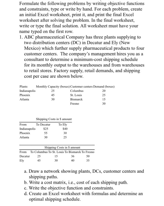 Formulate the following problems by writing