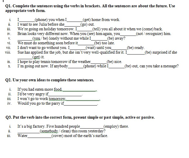 111. Q1. Complete the sentences using the verbs