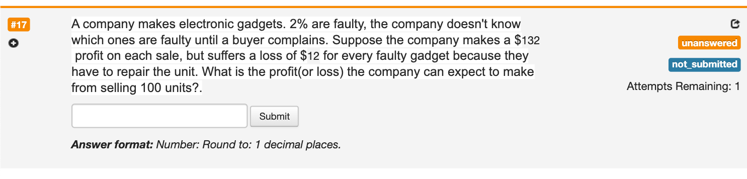#17 unanswered A company makes electronic