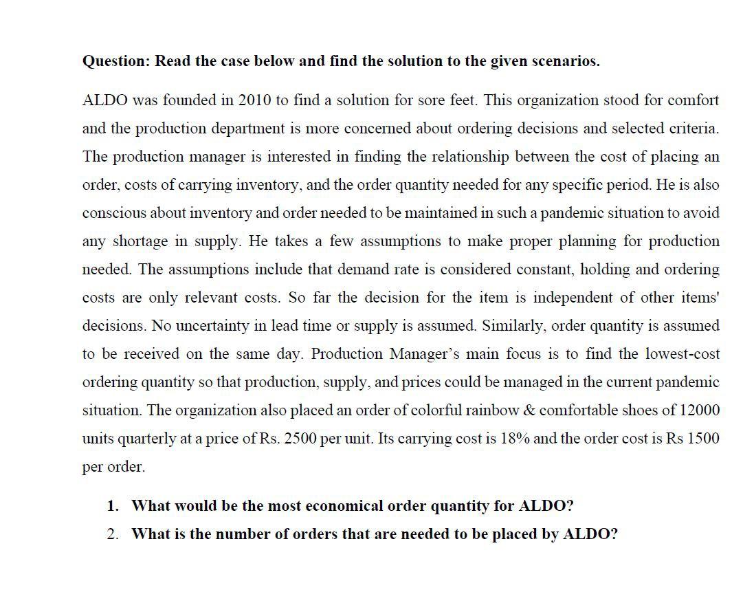 Question: Read the case below and find the