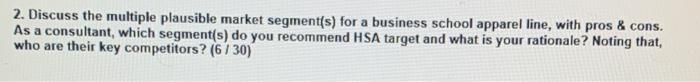 2. Discuss the multiple plausible market