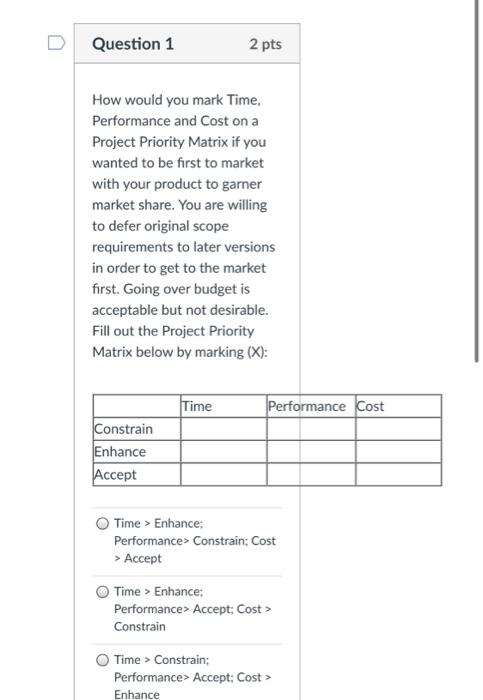 solve all Question 1 2 pts How would you mark