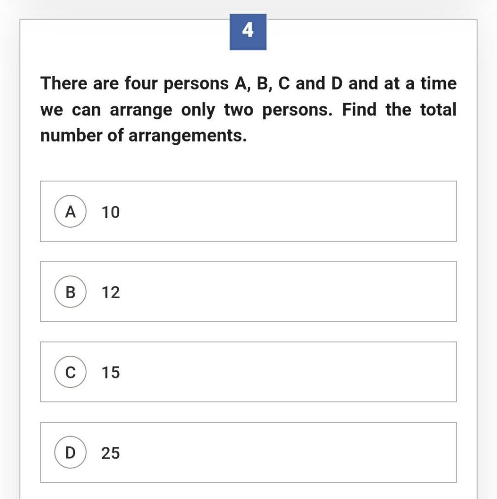 Operations Management 4 There are four persons A,