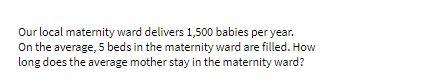 Our local maternity ward delivers 1,500 babies