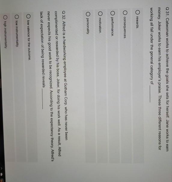 Q 31. Catwoman works to achieve the goals she