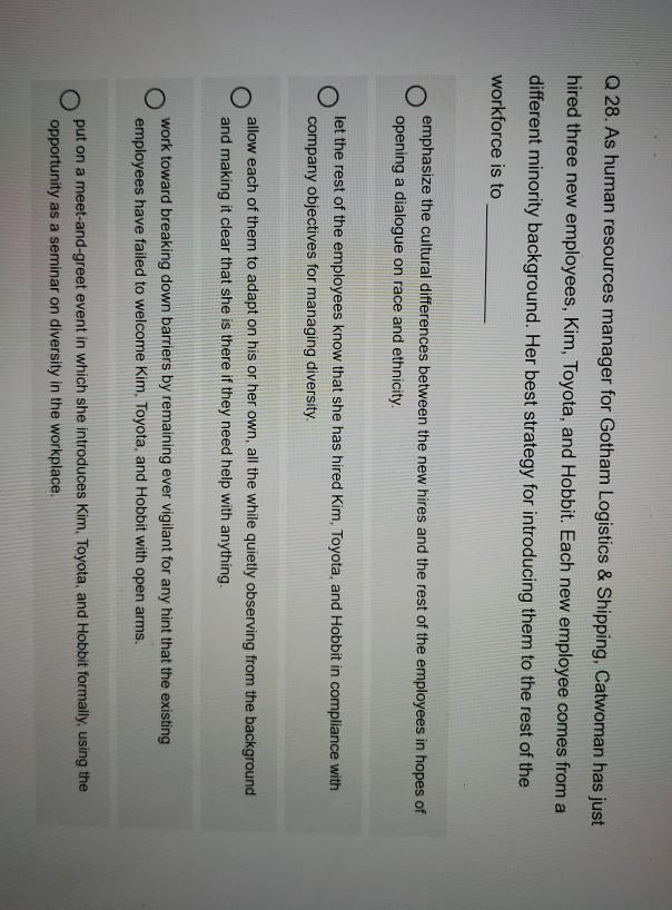 Q 28. As human resources manager for Gotham