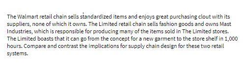 The Walmart retail chain sells standardized items