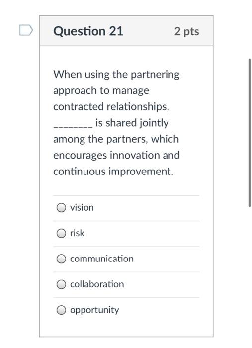 solve all Question 21 2 pts When using the