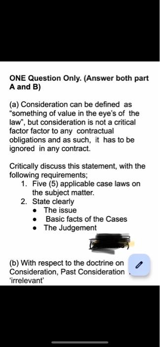 ONE Question Only. (Answer both part A and B) (a)