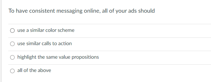 To have consistent messaging online, all of your