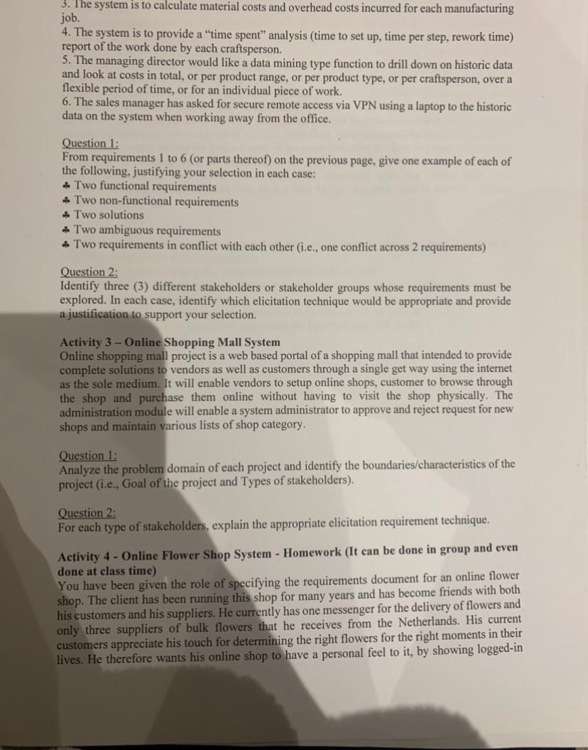 3. The system is to calculate material costs and