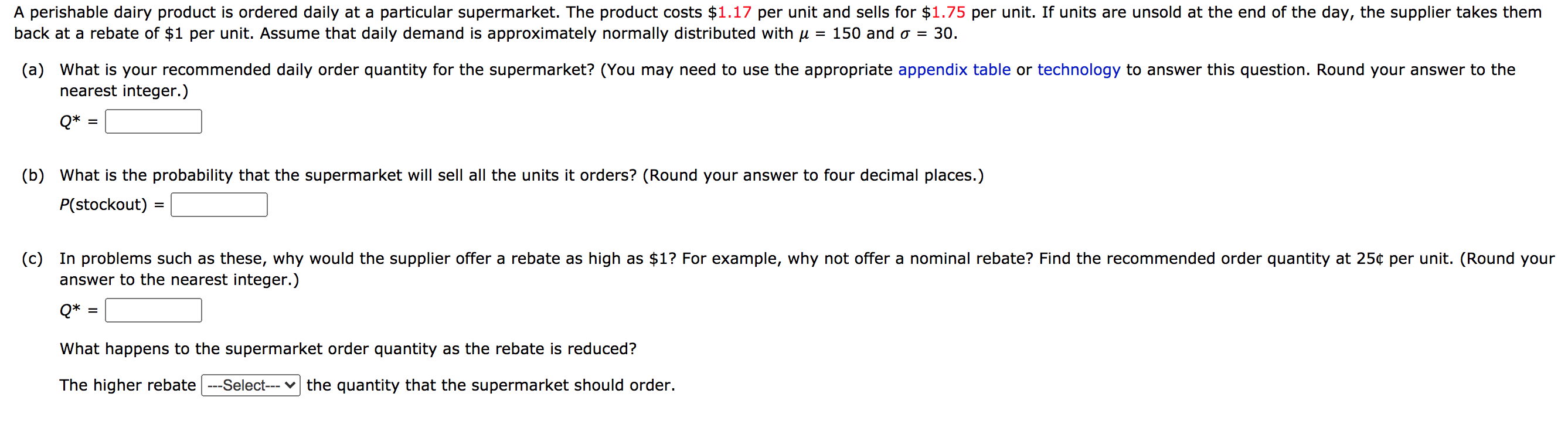 = A perishable dairy product is ordered daily at