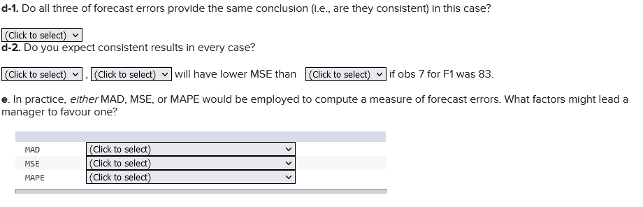 Two different forecasting techniques were used to