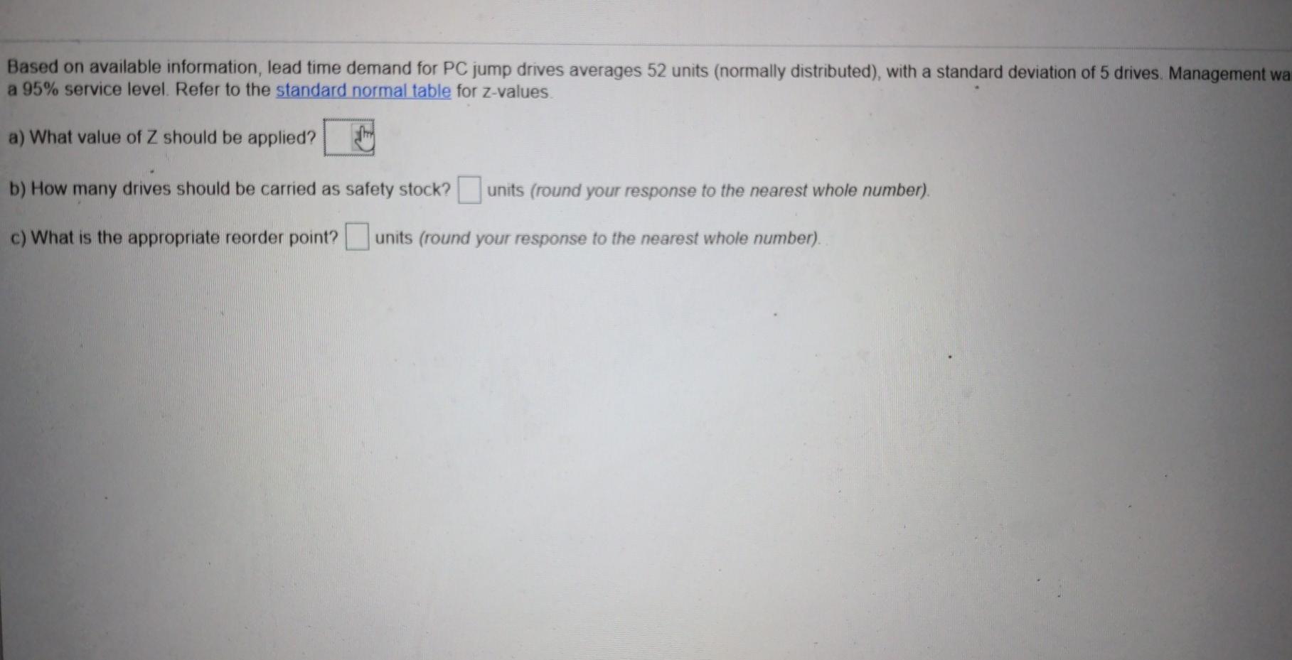 Based on available information, lead time demand