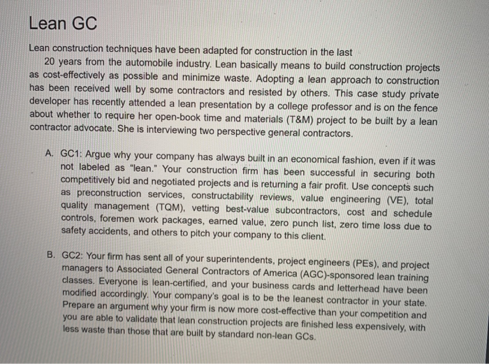 Lean GC Lean construction techniques have been