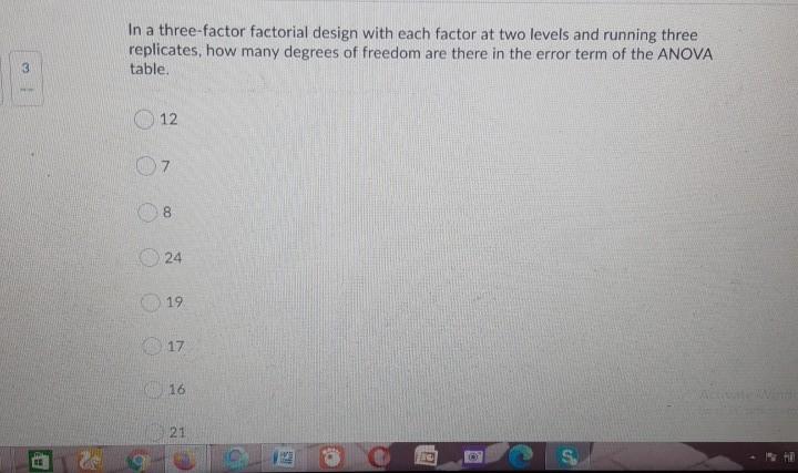 In a three-factor factorial design with each