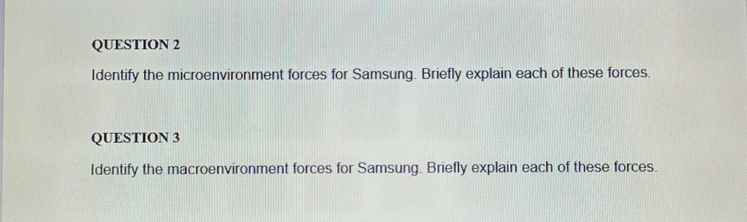 QUESTION 2 Identify the microenvironment forces