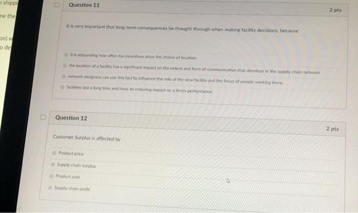 shippi Question 11 2 pts ne the it is very