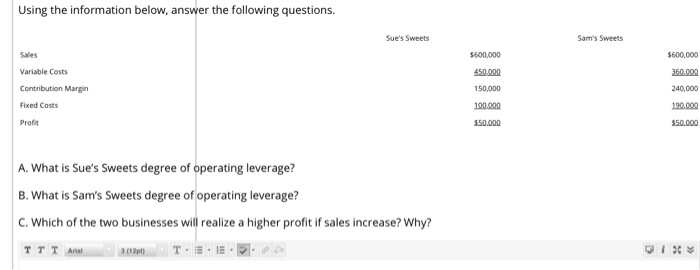 Using the information below, answer the following