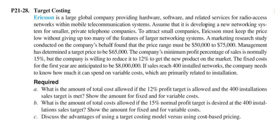 P21-28. Target Costing Ericsson is a large global